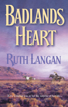 Title details for Badlands Heart by Ruth Langan - Available